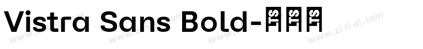 Vistra Sans Bold字体转换